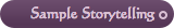 Sample Storytelling